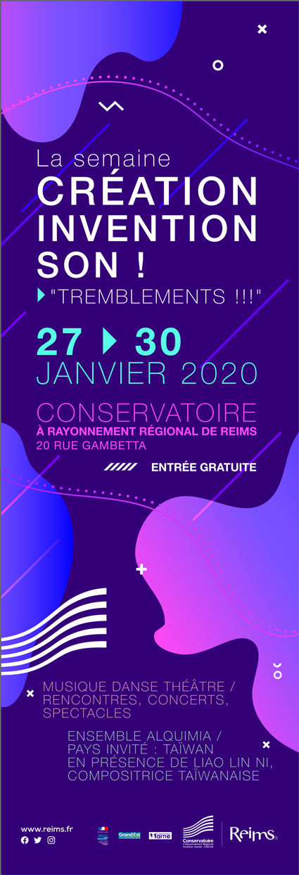La semaine CRÉATION INVENTION SON – Concerts des compositeurs taiwanais